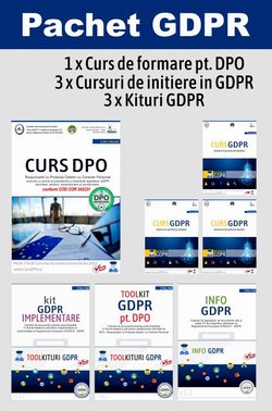 Pachet GDPR: Curs DPO + 3 Curs GDPR + Kit Implementare GDPR + Kit GDPR pt DPO + Kit INFO GDPR